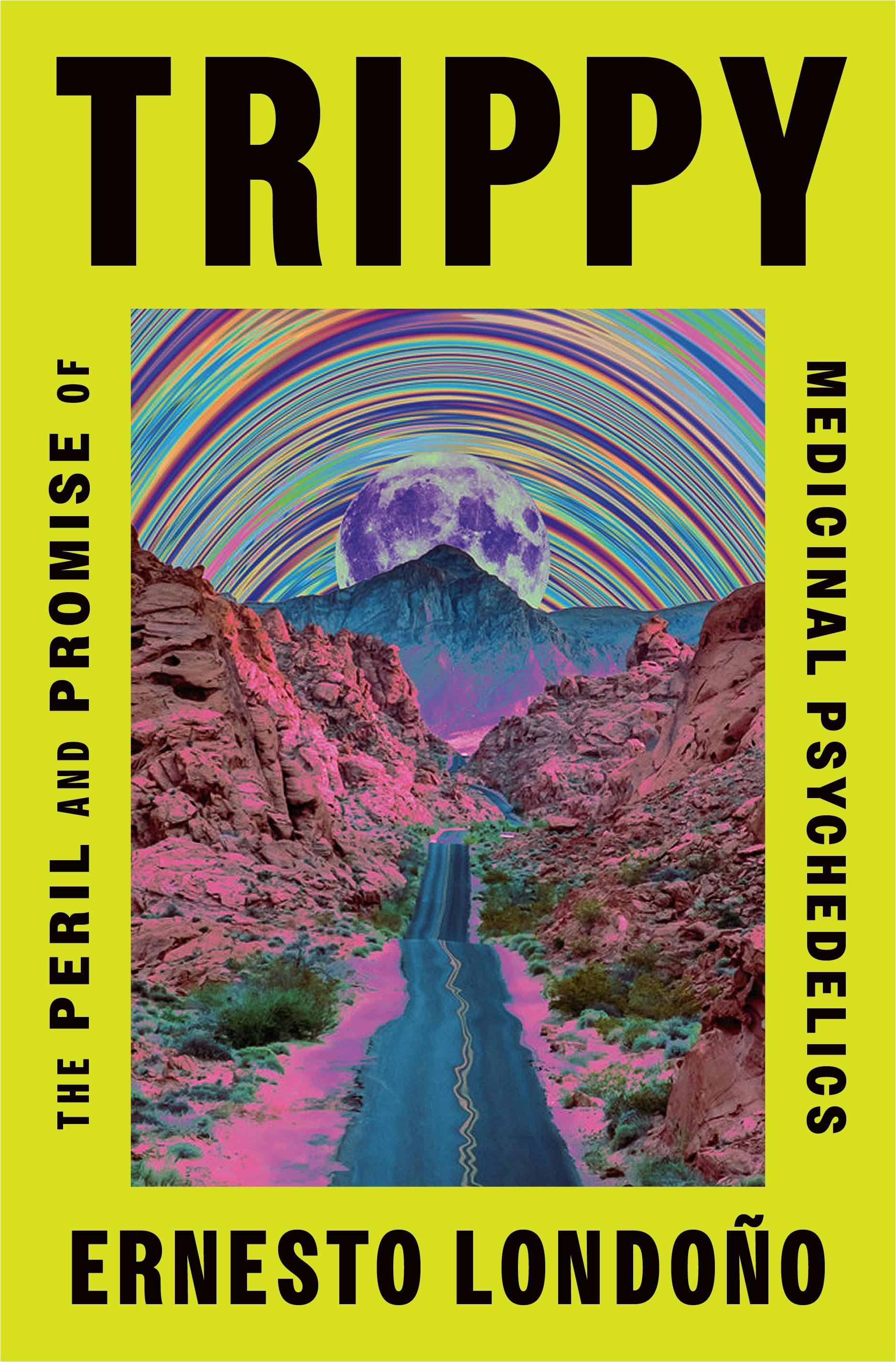 Book cover of Trippy by Ernesto Londoño